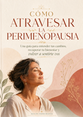 Ebook- Cómo atravesar la perimenopausia