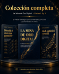 Colección completa- La Mina de Oro Digital - 3 ebooks